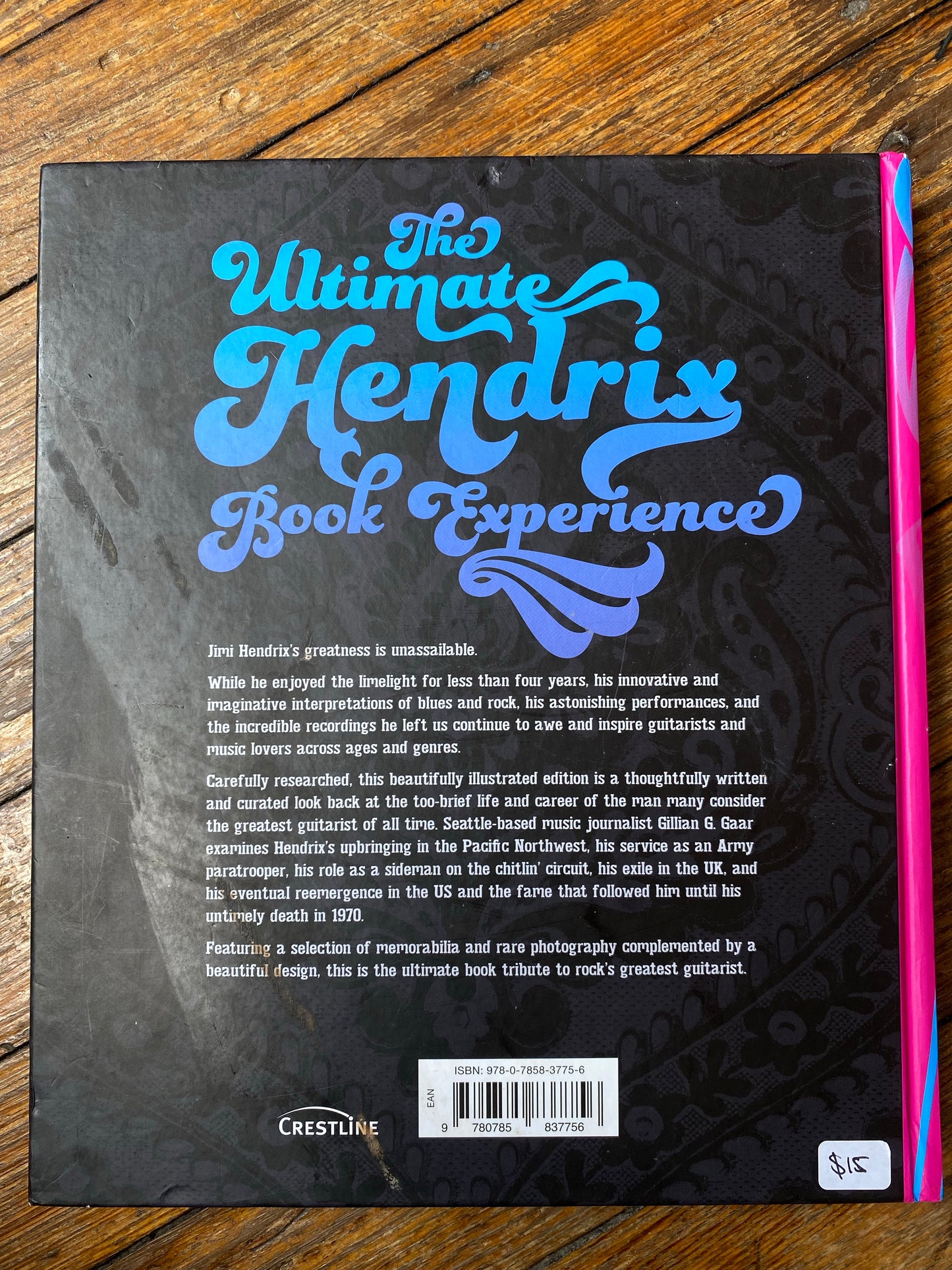 Hendrix: The Illustrated Story by Gillian G. Gaar