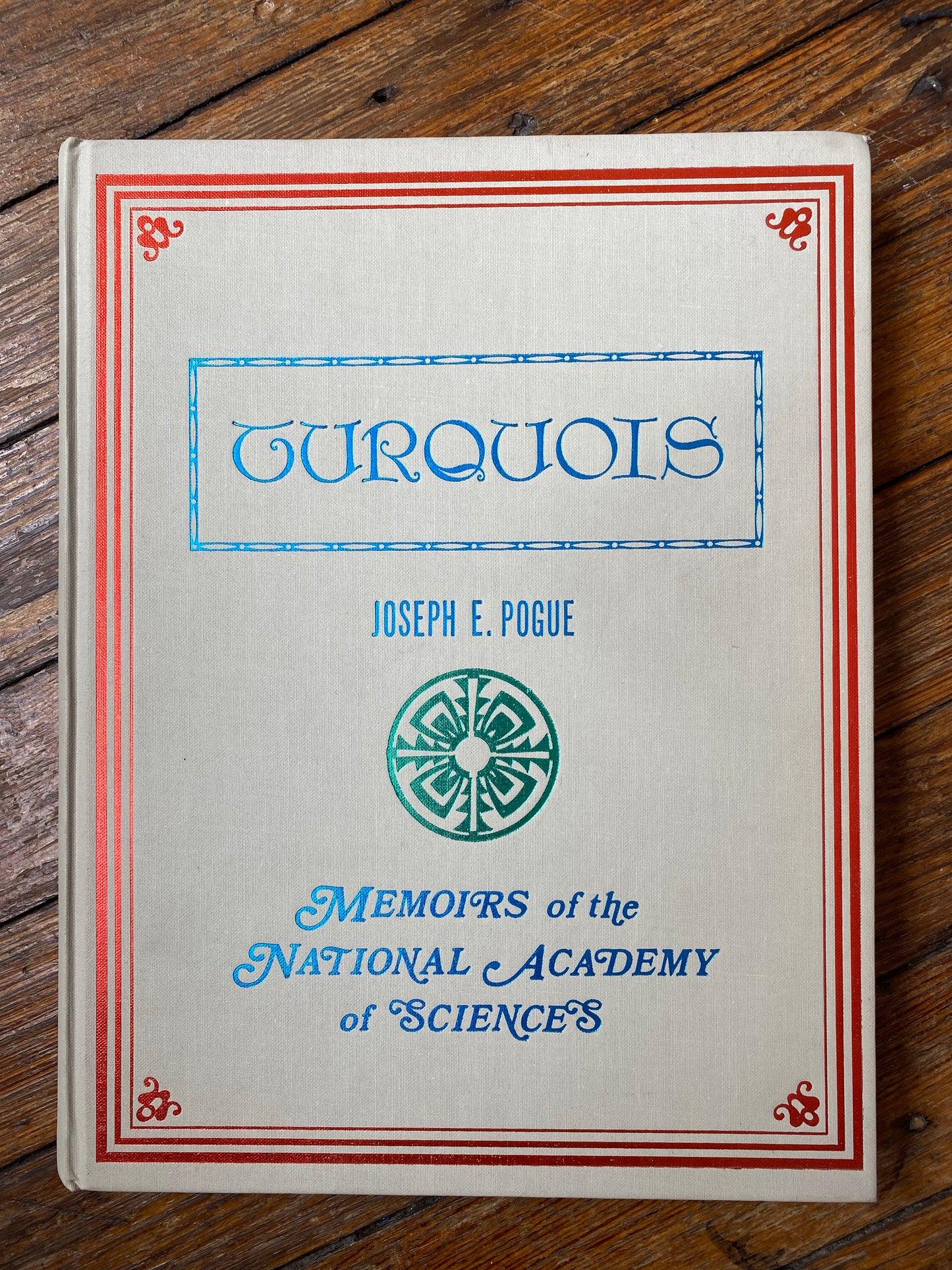 1973 Turquoise by Joseph E. Pogue - Memoirs of the National Academy of Sciences